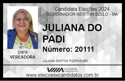 Candidato JULIANA DO PADI 2024 - GOVERNADOR NEWTON BELLO - Eleições