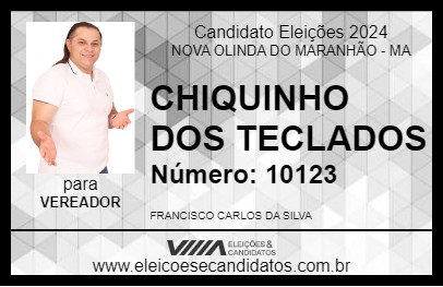 Candidato CHIQUINHO DOS TECLADOS 2024 - NOVA OLINDA DO MARANHÃO - Eleições