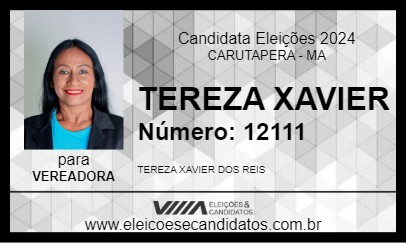 Candidato TEREZA XAVIER 2024 - CARUTAPERA - Eleições