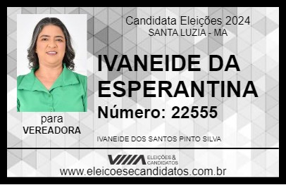 Candidato IVANEIDE DA ESPERANTINA 2024 - SANTA LUZIA - Eleições