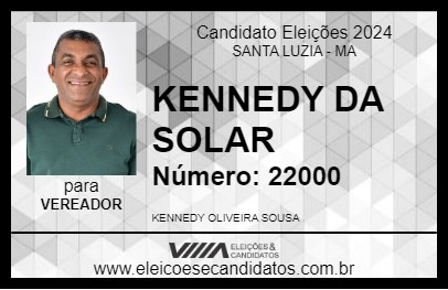 Candidato KENNEDY DA SOLAR 2024 - SANTA LUZIA - Eleições