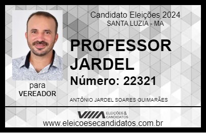 Candidato PROFESSOR JARDEL 2024 - SANTA LUZIA - Eleições