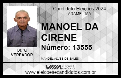 Candidato MANOEL DA CIRENE 2024 - ARAME - Eleições