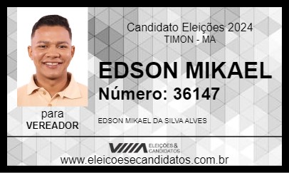 Candidato EDSON MIKAEL 2024 - TIMON - Eleições