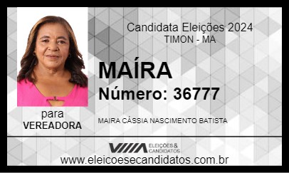 Candidato MAÍRA 2024 - TIMON - Eleições