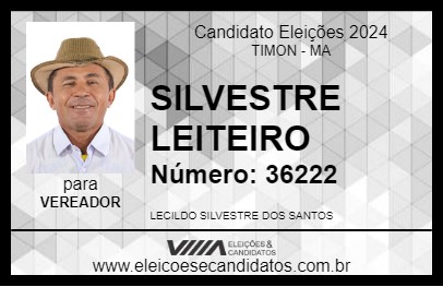 Candidato SILVESTRE LEITEIRO 2024 - TIMON - Eleições