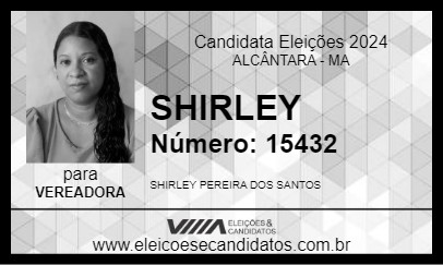 Candidato SHIRLEY 2024 - ALCÂNTARA - Eleições