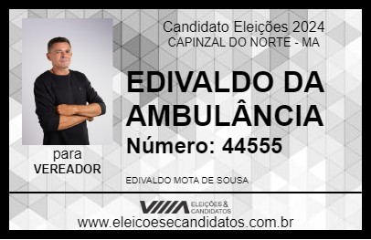 Candidato EDIVALDO DA AMBULÂNCIA 2024 - CAPINZAL DO NORTE - Eleições