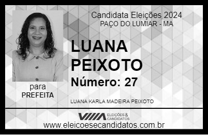 Candidato LUANA PEIXOTO 2024 - PAÇO DO LUMIAR - Eleições