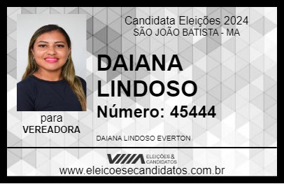 Candidato DAIANA LINDOSO 2024 - SÃO JOÃO BATISTA - Eleições