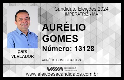 Candidato AURÉLIO GOMES 2024 - IMPERATRIZ - Eleições