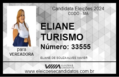 Candidato ELIANE TURISMO 2024 - CODÓ - Eleições