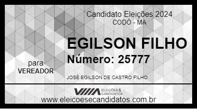 Candidato EGILSON FILHO 2024 - CODÓ - Eleições