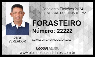 Candidato FORASTEIRO 2024 - ALTO ALEGRE DO PINDARÉ - Eleições