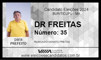 Candidato DR FREITAS 2024 - BURITICUPU - Eleições