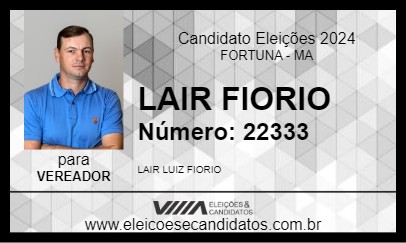 Candidato LAIR FIORIO 2024 - FORTUNA - Eleições