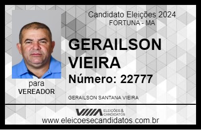 Candidato GERAILSON VIEIRA 2024 - FORTUNA - Eleições