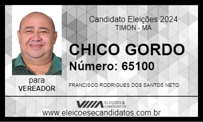 Candidato CHICO GORDO 2024 - TIMON - Eleições