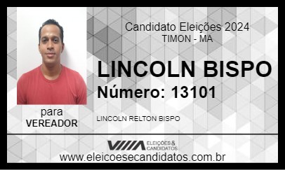 Candidato LINCOLN BISPO 2024 - TIMON - Eleições