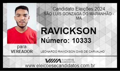 Candidato RAVICKSON 2024 - SÃO LUÍS GONZAGA DO MARANHÃO - Eleições