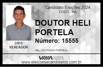 Candidato DOUTOR HELI PORTELA 2024 - CODÓ - Eleições