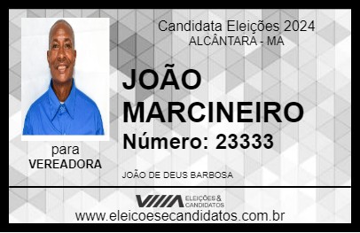 Candidato JOÃO MARCINEIRO 2024 - ALCÂNTARA - Eleições