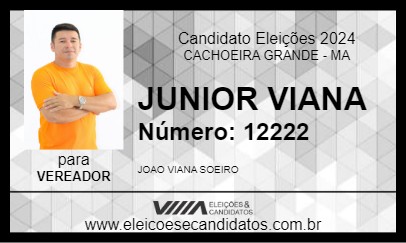 Candidato JUNIOR VIANA 2024 - CACHOEIRA GRANDE - Eleições