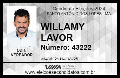 Candidato WILLAMY LAVOR 2024 - SANTO ANTÔNIO DOS LOPES - Eleições