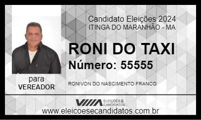 Candidato RONI DO TAXI 2024 - ITINGA DO MARANHÃO - Eleições