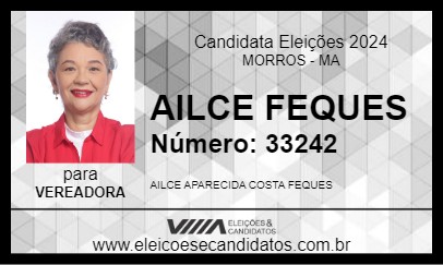 Candidato AILCE FEQUES 2024 - MORROS - Eleições