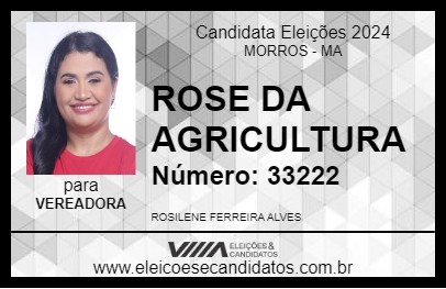 Candidato ROSE DA AGRICULTURA 2024 - MORROS - Eleições