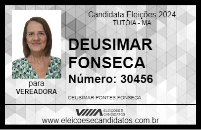 Candidato DEUSIMAR FONSECA 2024 - TUTÓIA - Eleições