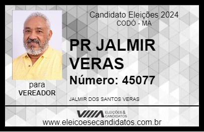 Candidato PR JALMIR VERAS 2024 - CODÓ - Eleições