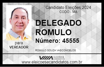 Candidato DELEGADO ROMULO 2024 - CODÓ - Eleições