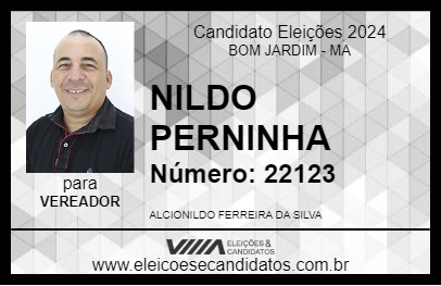 Candidato NILDO PERNINHA 2024 - BOM JARDIM - Eleições