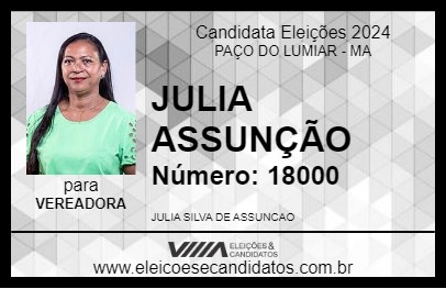 Candidato JULIA ASSUNÇÃO 2024 - PAÇO DO LUMIAR - Eleições