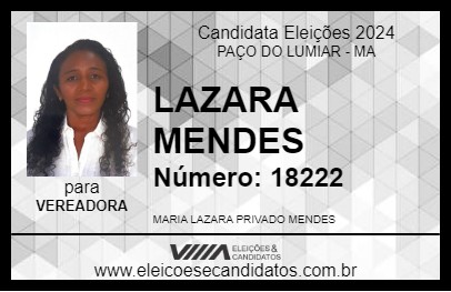 Candidato LAZARA MENDES 2024 - PAÇO DO LUMIAR - Eleições