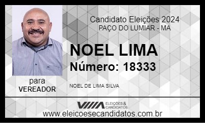 Candidato NOEL LIMA 2024 - PAÇO DO LUMIAR - Eleições