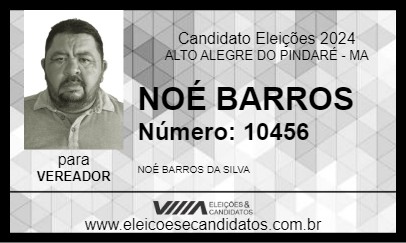 Candidato NOÉ BARROS 2024 - ALTO ALEGRE DO PINDARÉ - Eleições