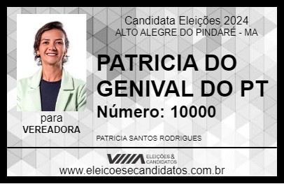 Candidato PATRICIA DO GENIVAL DO PT 2024 - ALTO ALEGRE DO PINDARÉ - Eleições