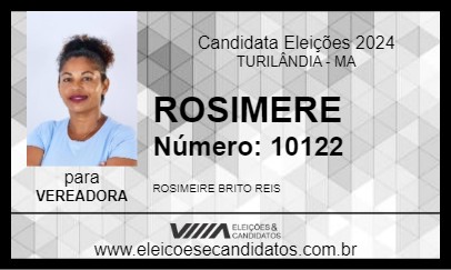 Candidato ROSIMEIRE 2024 - TURILÂNDIA - Eleições