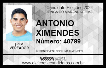 Candidato ANTONIO XIMENDES 2024 - ITINGA DO MARANHÃO - Eleições