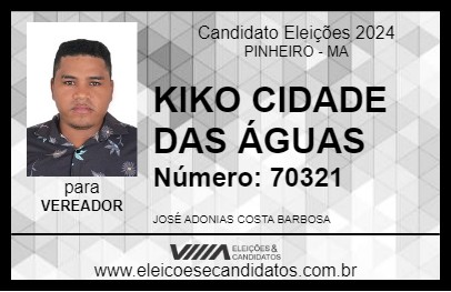 Candidato KIKO CIDADE DAS ÁGUAS 2024 - PINHEIRO - Eleições