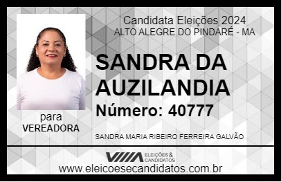 Candidato SANDRA DA AUZILANDIA 2024 - ALTO ALEGRE DO PINDARÉ - Eleições