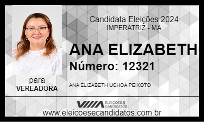 Candidato ANA ELIZABETH 2024 - IMPERATRIZ - Eleições