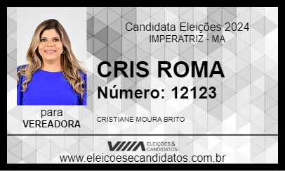 Candidato CRIS ROMA 2024 - IMPERATRIZ - Eleições