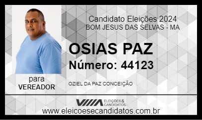 Candidato OSIAS PAZ 2024 - BOM JESUS DAS SELVAS - Eleições