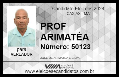 Candidato PROF ARIMATÉA 2024 - CAXIAS - Eleições