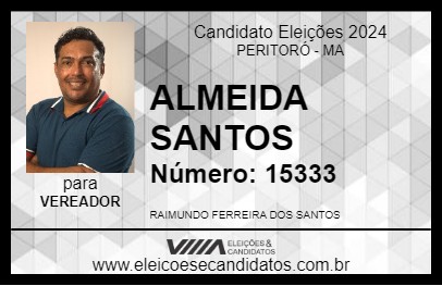 Candidato ALMEIDA SANTOS 2024 - PERITORÓ - Eleições