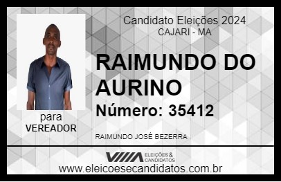 Candidato RAIMUNDO DO AURINO 2024 - CAJARI - Eleições